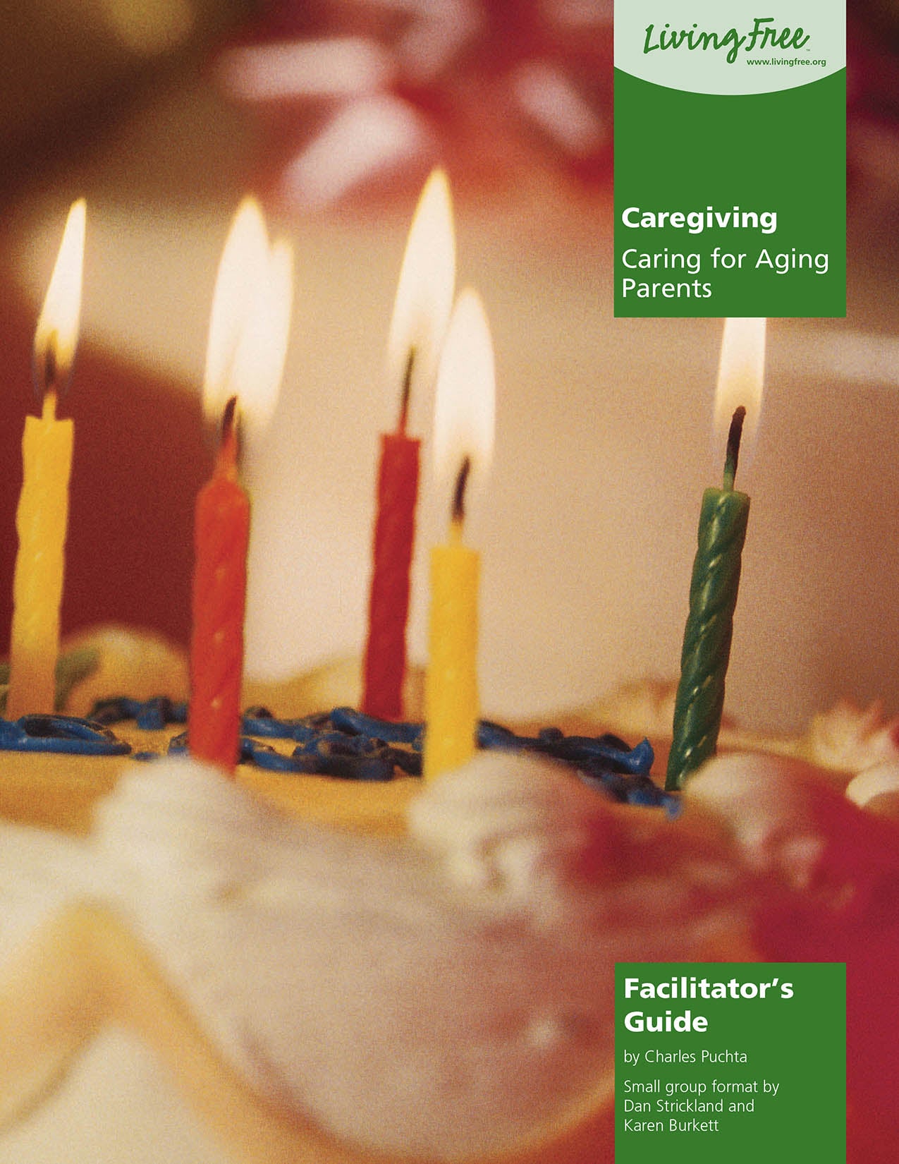 Caregiving: Caring for Aging Parents Facilitator's Guide