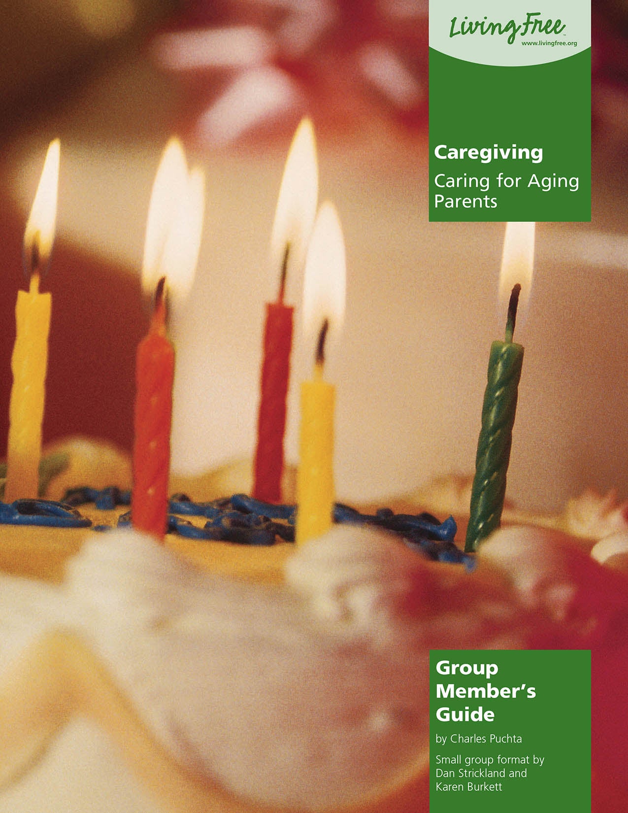 Caregiving: Caring for Aging Parents Group Member's Guide