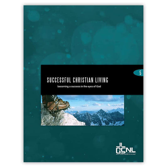 Successful Christian Living: Student Manual