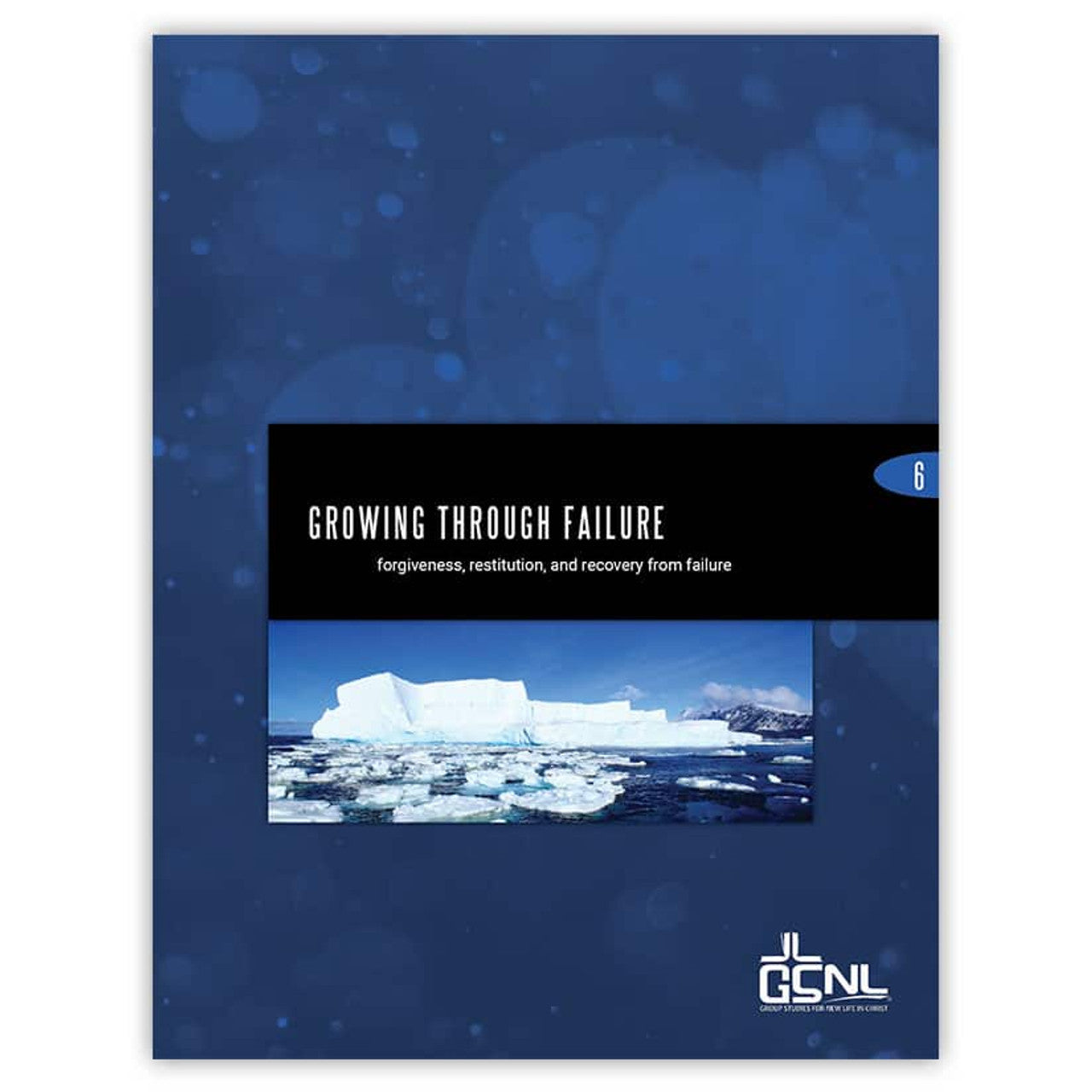Growing Through Failure: Facilitator Manual