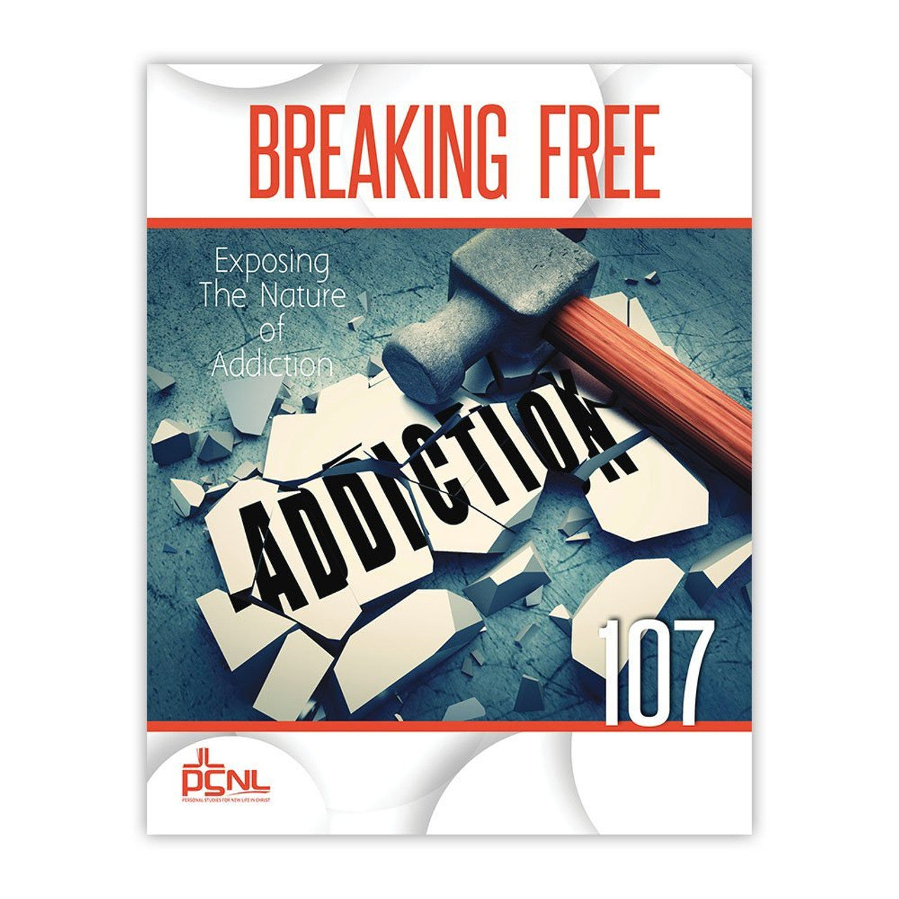 Exposing the Nature of Addiction Student Guide