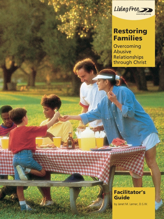 Restoring Families Facilitator's Guide