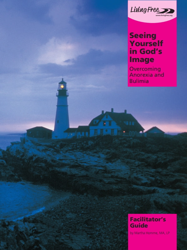 Seeing Yourself in God's Image Facilitator's Guide