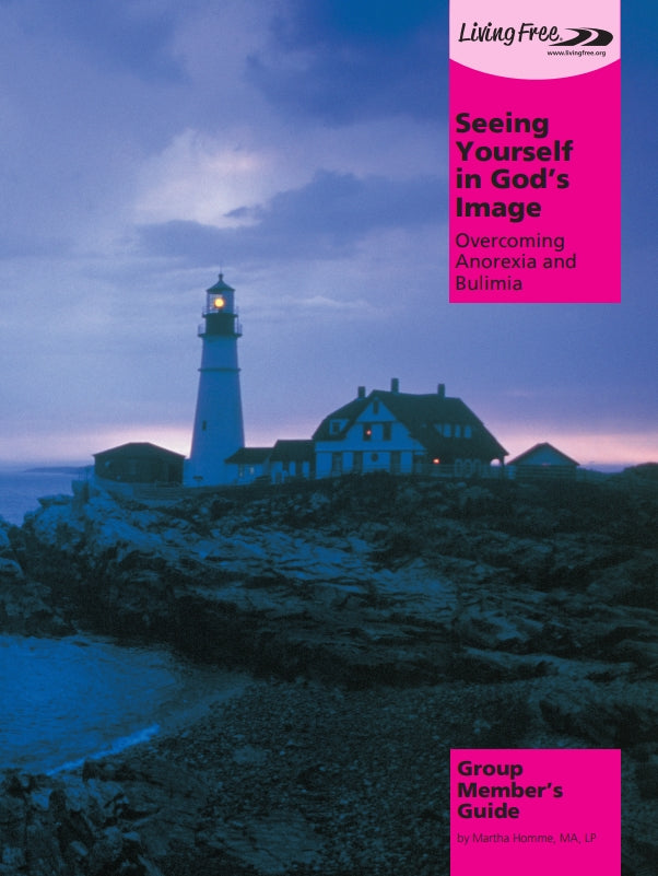 Seeing Yourself in God's Image Group Member's Guide