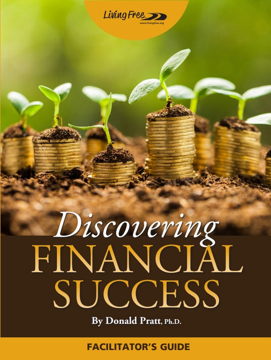 Discovering Financial Success Facilitator's Guide