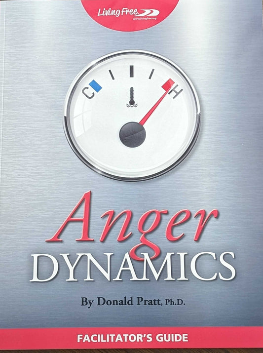 Anger Dynamics Facilitator's Guide