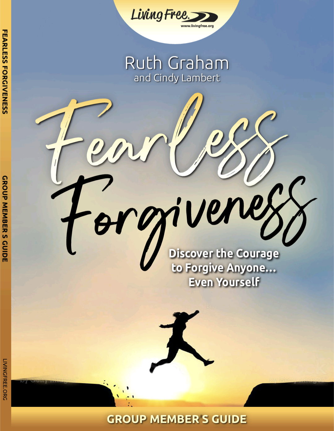 Fearless Forgiveness Group Member Guide