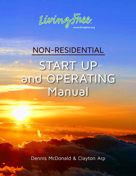Living Free Community Start Up & Operating Manual
