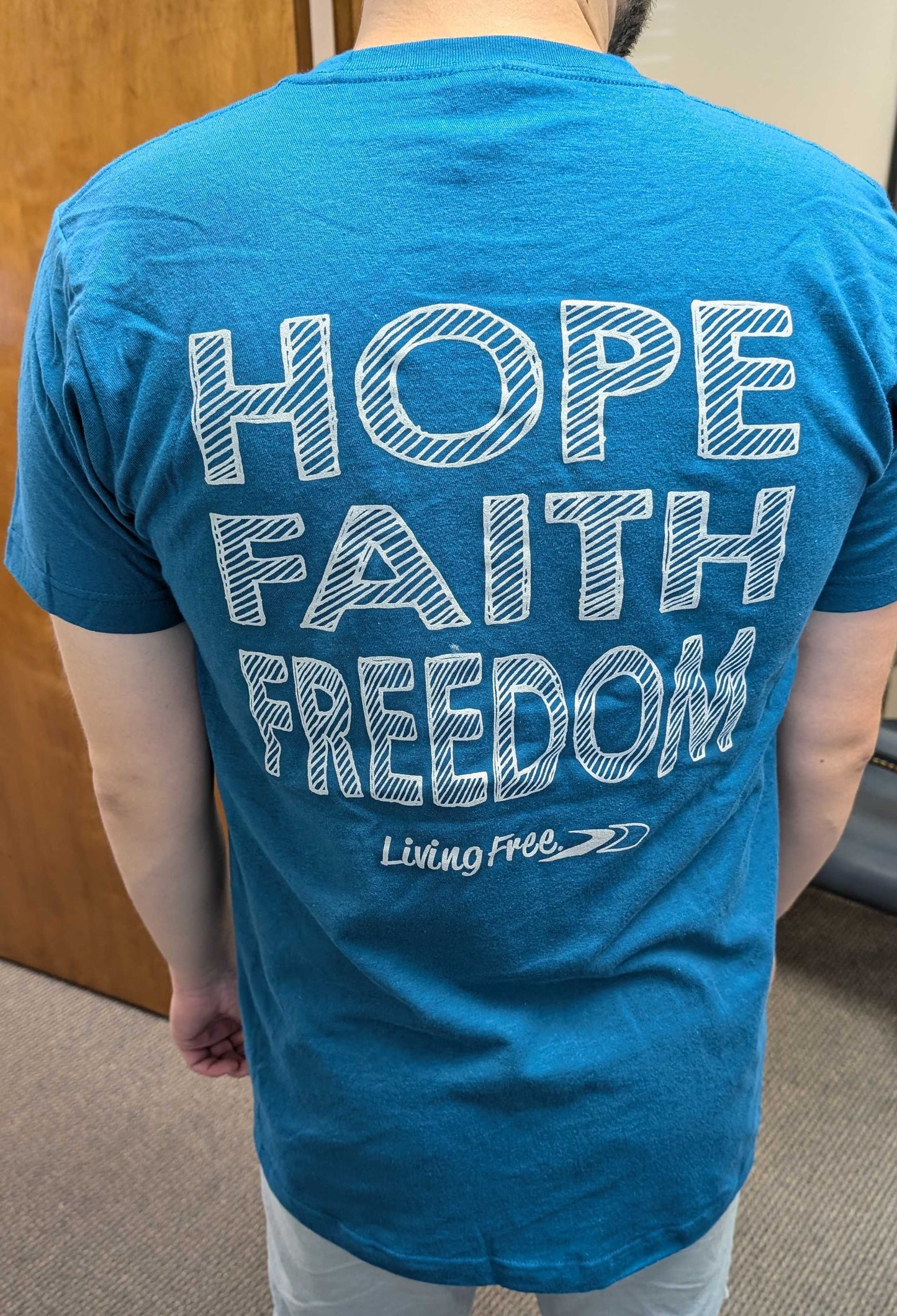 Teal With White - Hope-Faith-Freedom T-Shirt