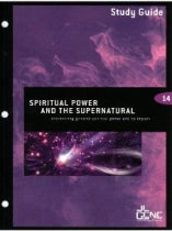 Spiritual Power and the Supernatural Study Guide