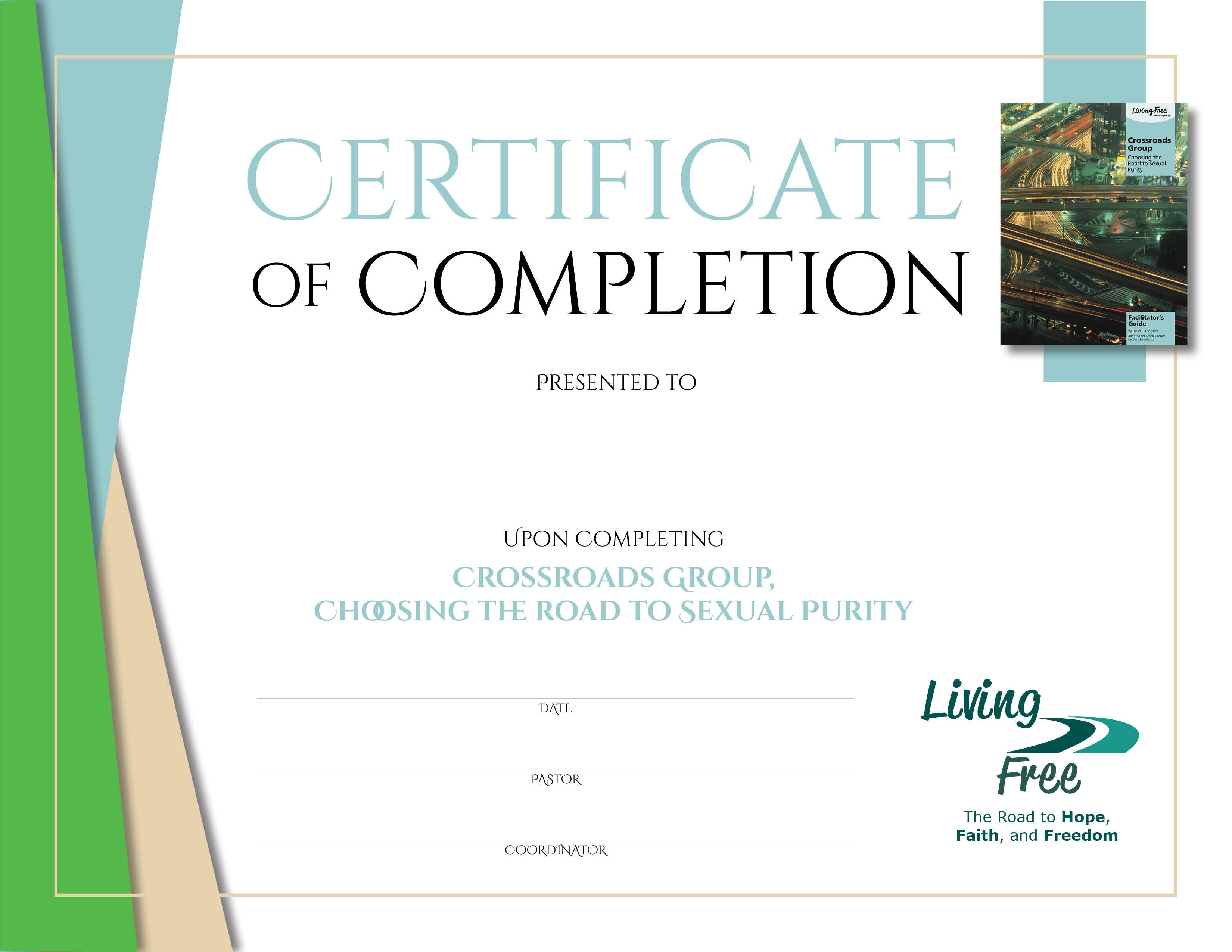 Crossroads Certificate of Completion – Living Free